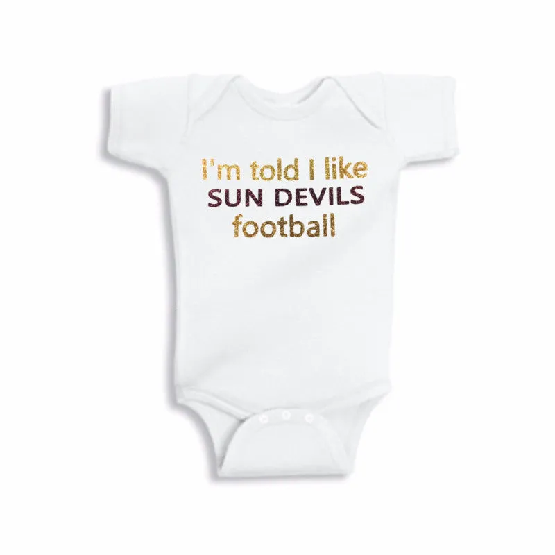 I'm Told I Like Sun Devils Football Glitter Onesie